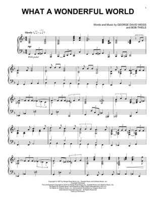 What a Wonderful World Piano Sheet Music and Its Impact on Music Enthusiasts